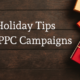 Holiday Tips for PPC