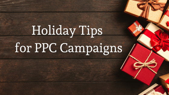 Holiday Tips for PPC