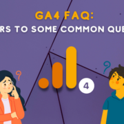 GA4 FAQ: common questions