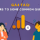 GA4 FAQ: common questions