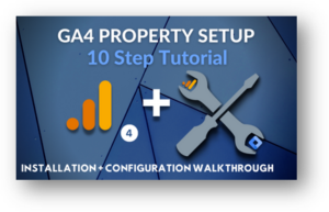 ga4 property setup tutorial
