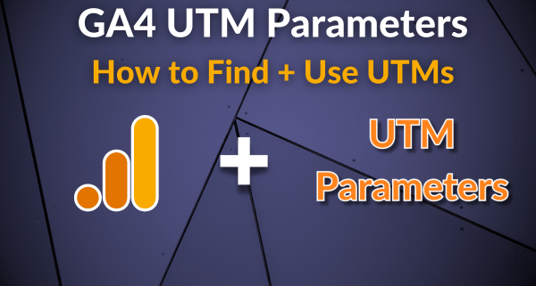 ga4 utm parameters