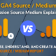 ga4 session source medium