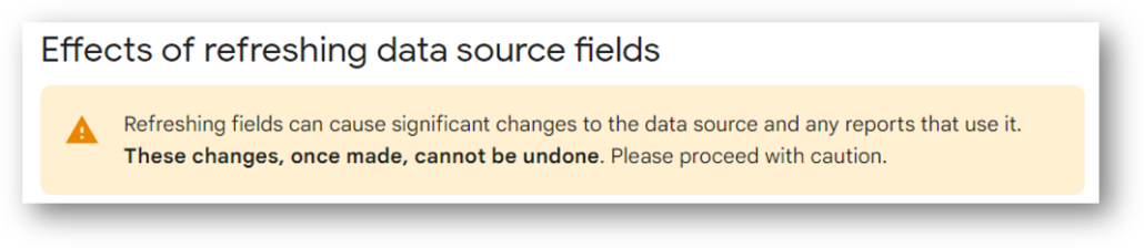 refreshing looker data source fields is permanent